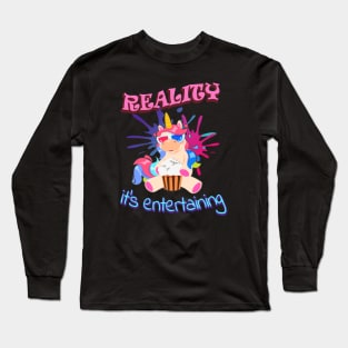 Unicorn Rreality funny Unicorn Gift Long Sleeve T-Shirt